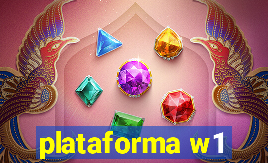 plataforma w1